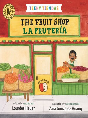 cover image of The Fruit Shop / La frutería